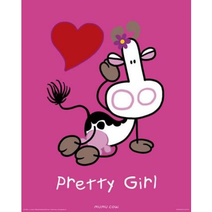 Plakát Mumu Cow - Pretty Girl